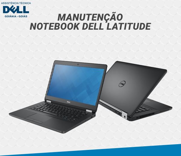 MANUTENCAO NOTEBOOK DELL LATITUDE